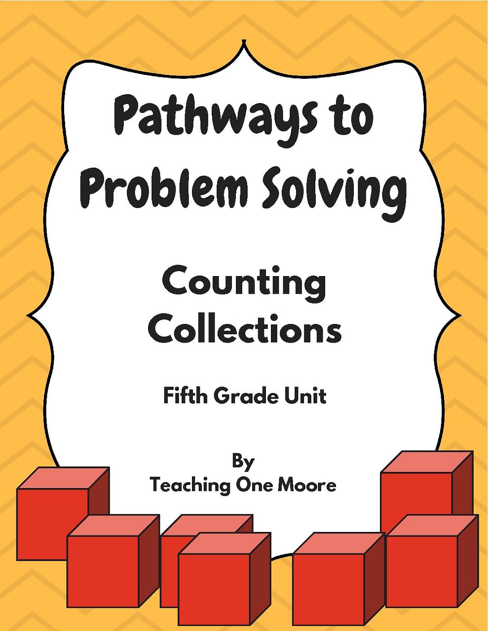 Fifth Grade Counting Collections – TeachingOneMoore.Org